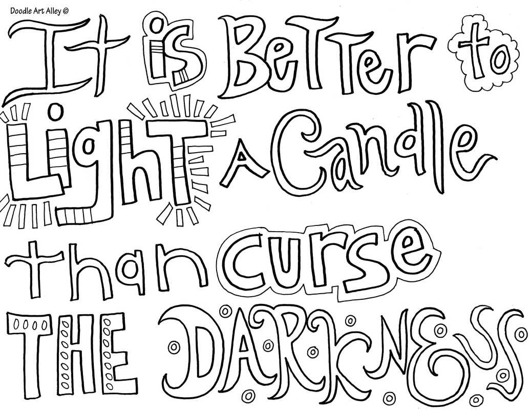 It is better to light a candle than curse the darkness Picture This little light of mine
